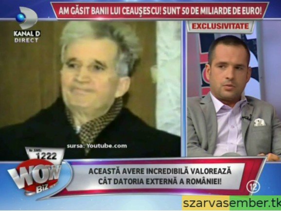 Ceausescu házaspár hagyatéka – 50 milliárd euró Szarvasember